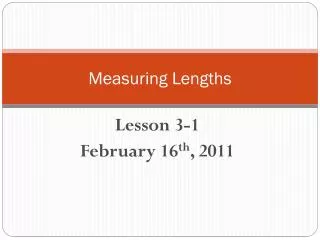 Measuring Lengths
