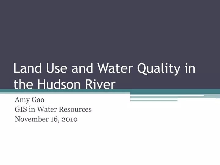 land use and water q uality in the hudson river