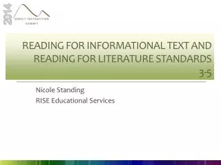 Reading for Informational Text and Reading for Literature Standards 3-5