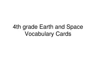 4th grade Earth and Space Vocabulary Cards