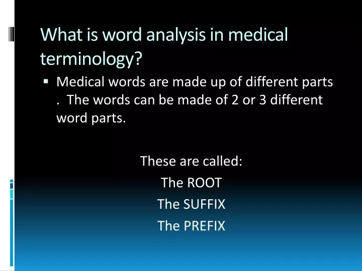 what is word analysis in medical terminology