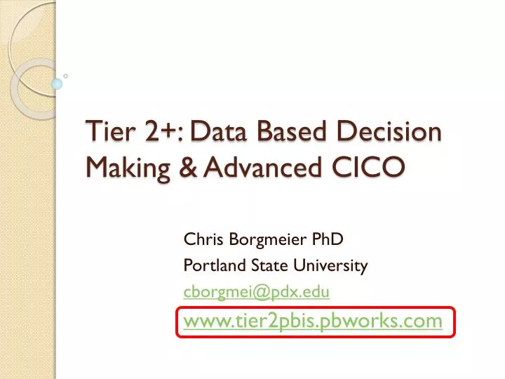 tier 2 data based decision making advanced cico