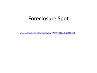 Foreclosure Spot
