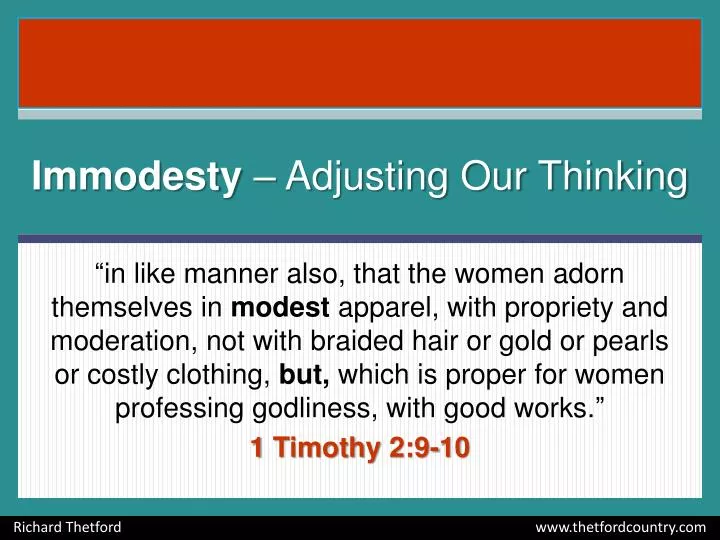 immodesty adjusting our thinking