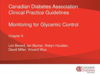 Canadian Diabetes Association Clinical Practice Guidelines Monitoring for Glycemic Control