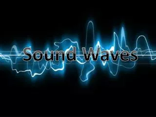 Sound Waves