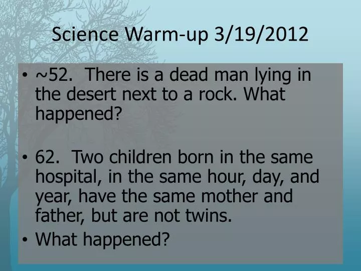 science warm up 3 19 2012