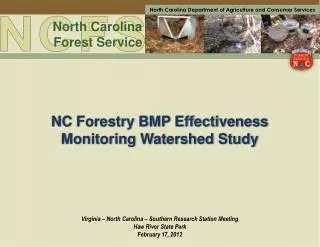 NC Forestry BMP Effectiveness Monitoring Watershed Study