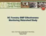 Enhancing Forestry Practices: BMP Effectiveness Monitoring in Virginia and North Carolina - slide 1