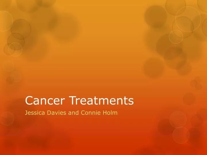 cancer treatments