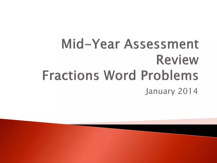 mid year assessment review fractions word problems
