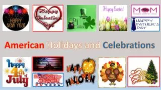 American Holidays and Celebrations
