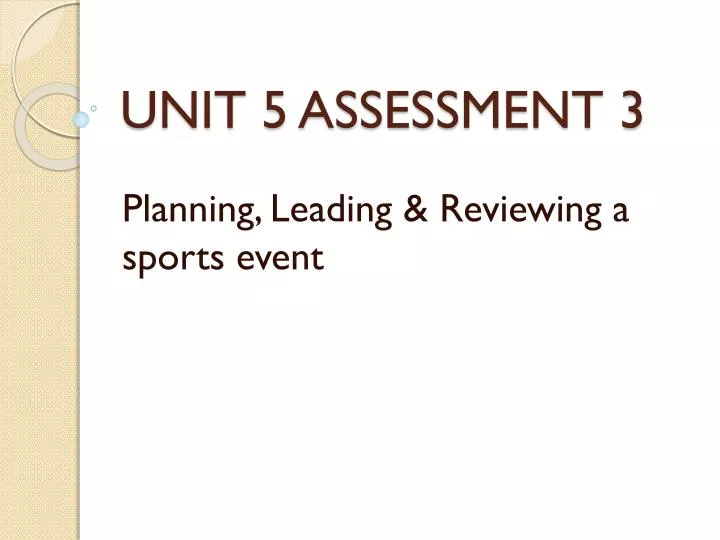 unit 5 assessment 3