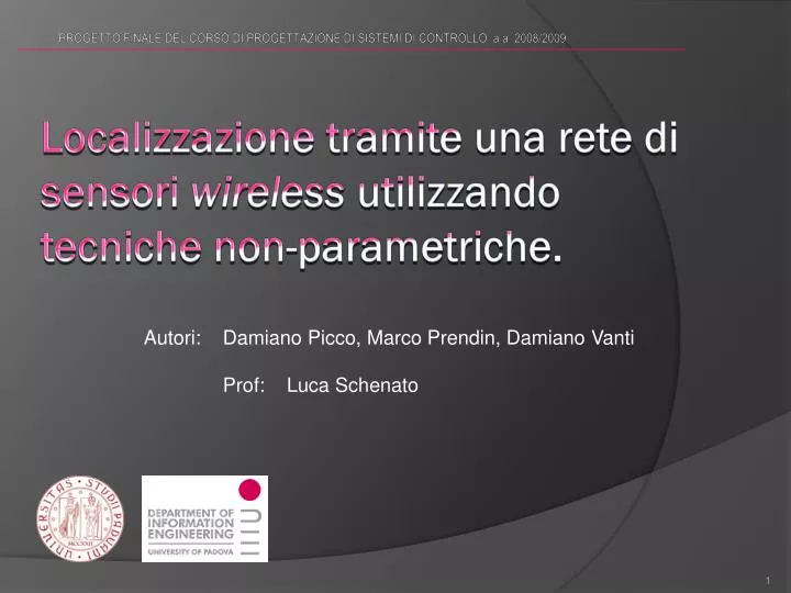 localizzazione tramite una rete di sensori wireless utilizzando tecniche non parametriche