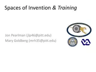 Spaces of Invention &amp; Training