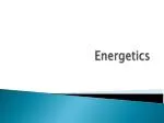 Energetics - slide 1