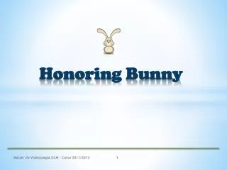 honoring bunny