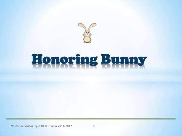 honoring bunny
