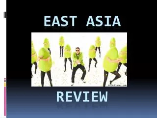 east asia review