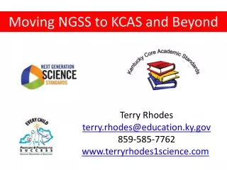 Moving NGSS to KCAS and Beyond