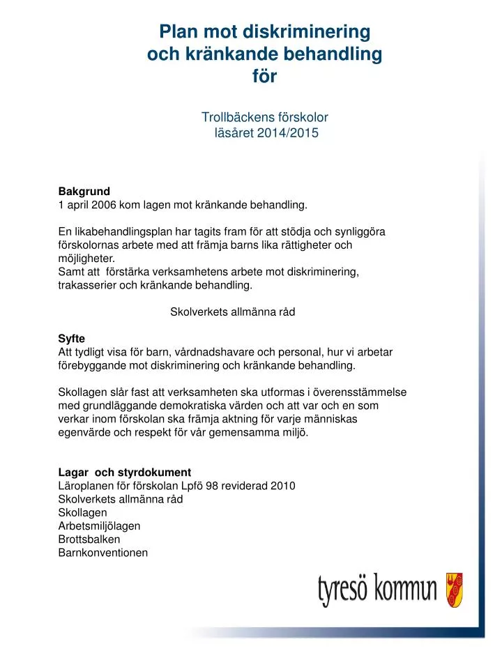 plan mot diskriminering och kr nkande behandling f r trollb ckens f rskolor l s ret 2014 2015