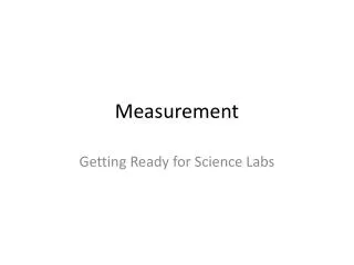 Measurement