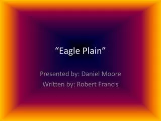 eagle plain