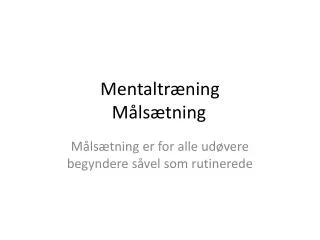 mentaltr ning m ls tning