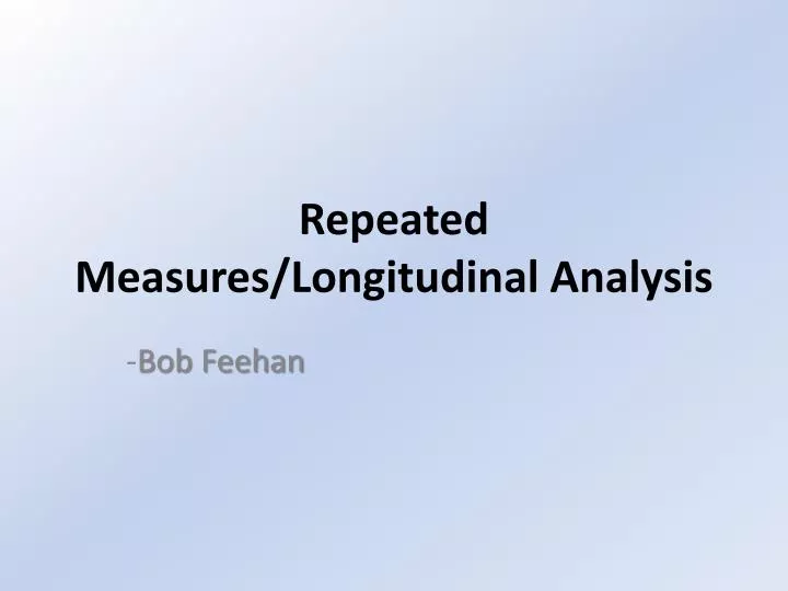 repeated measures longitudinal analysis