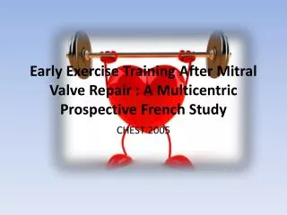 early exercise training after mitral valve repair a multicentric prospective french study