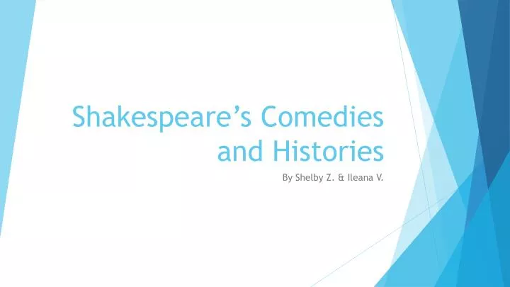 shakespeare s comedies and histories