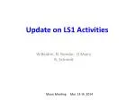 Update on LS1 Activities - slide 1