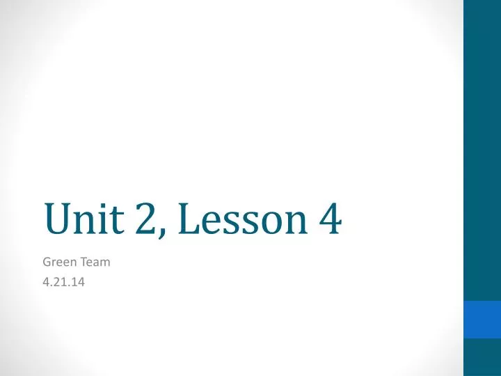 unit 2 lesson 4
