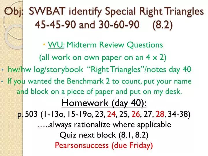 obj swbat identify special r ight triangles 45 45 90 and 30 60 90 8 2