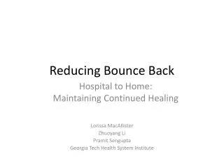 Reducing Bounce Back