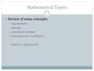 Mathematical Topics