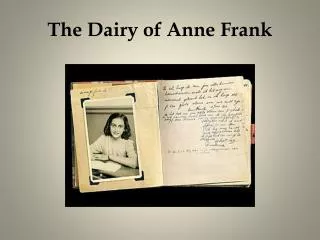 The Dairy of Anne Frank