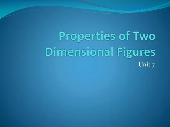 properties of two dimensional figures