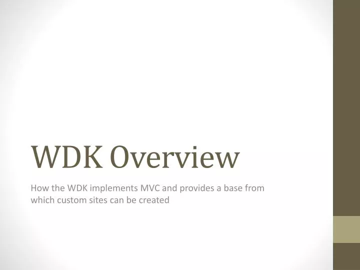 wdk overview