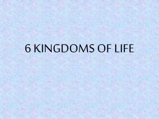 6 kingdoms of life