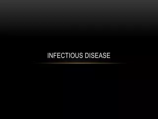 Infectious Disease