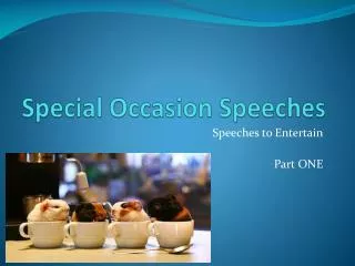 Special Occasion Speeches