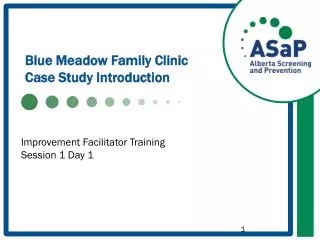 Blue Meadow Family Clinic Case Study Introduction