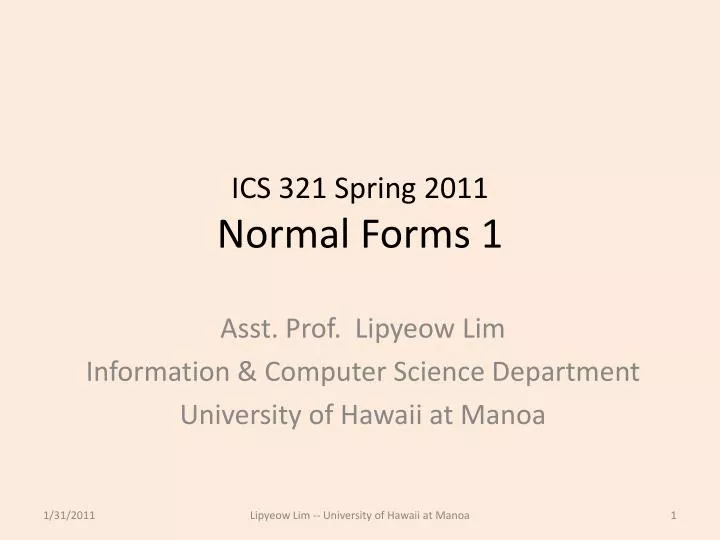 ics 321 spring 2011 normal forms 1