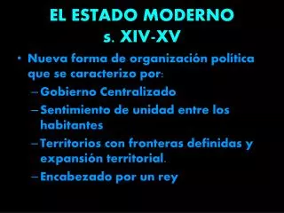 EL ESTADO MODERNO s. XIV-XV