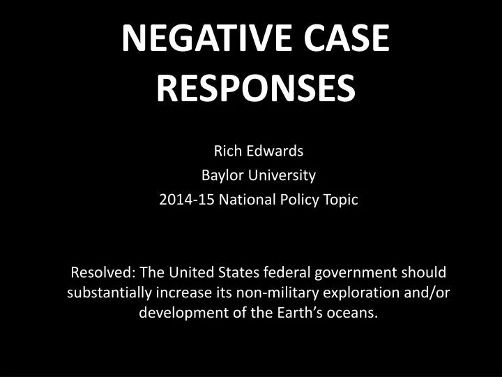 negative case responses