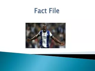 Fact File