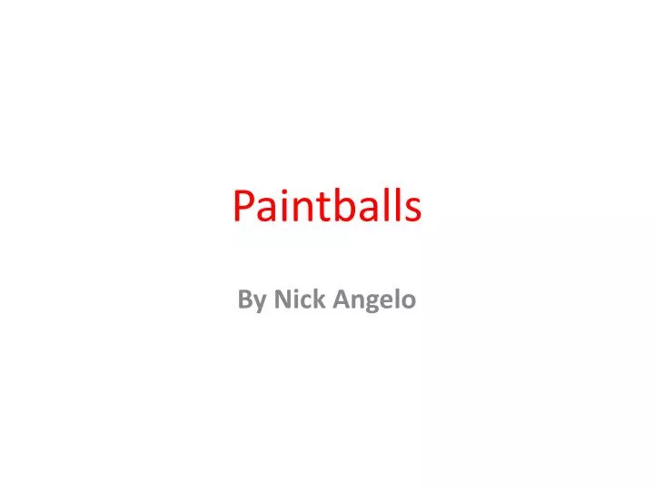 paintballs