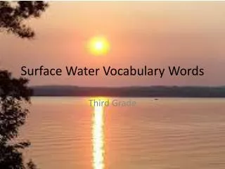 Surface Water Vocabulary Words