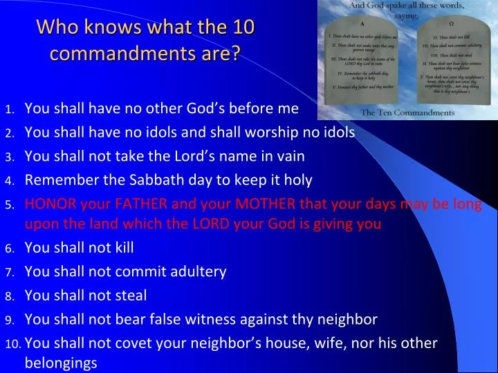 who knows what the 10 commandments are